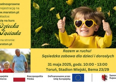 MIĘDZYPOKOLENIOWY DZIEŃ DZIECKA I DZIEŃ SĄSIADA 31 MAJA 2025