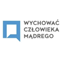 Wychować człowieka mądrego